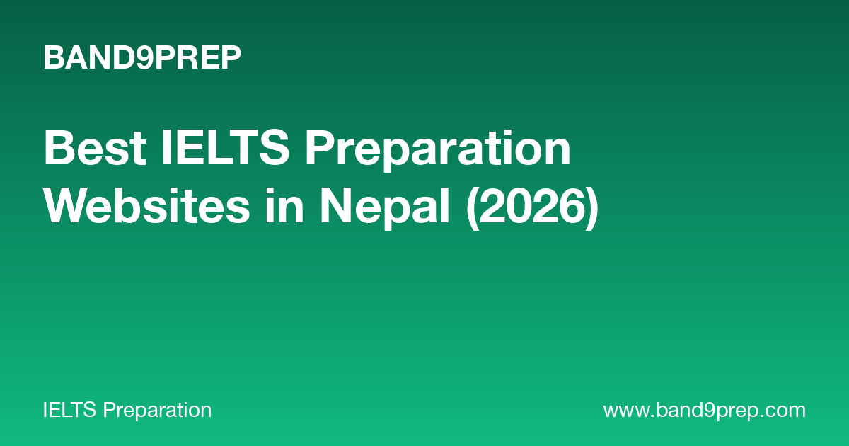Best IELTS Preparation Websites in Nepal (2026)