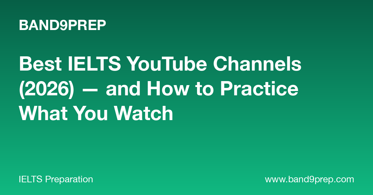Best IELTS YouTube Channels (2026)