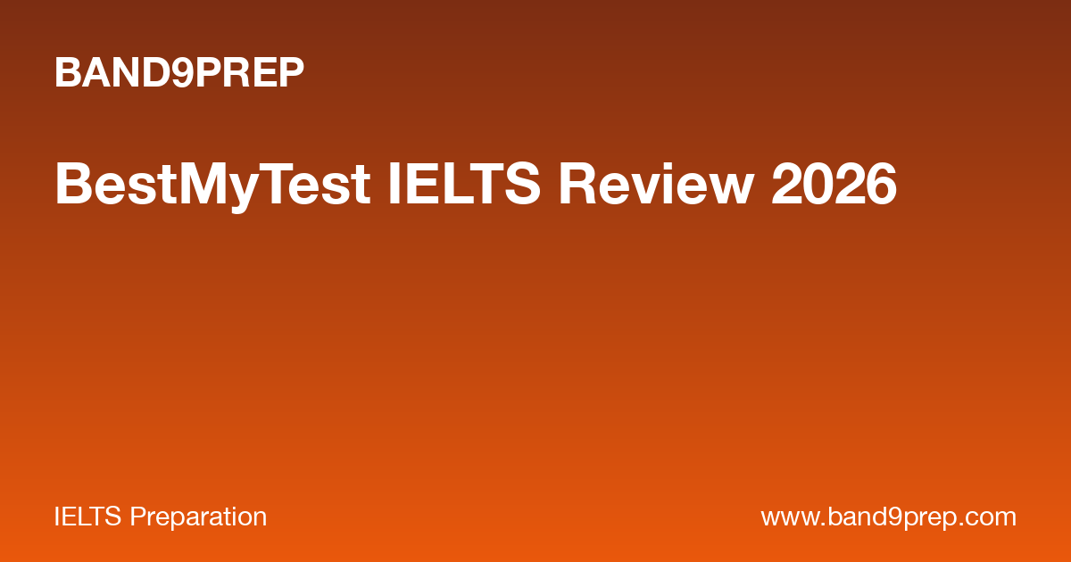 BestMyTest IELTS Review 2026