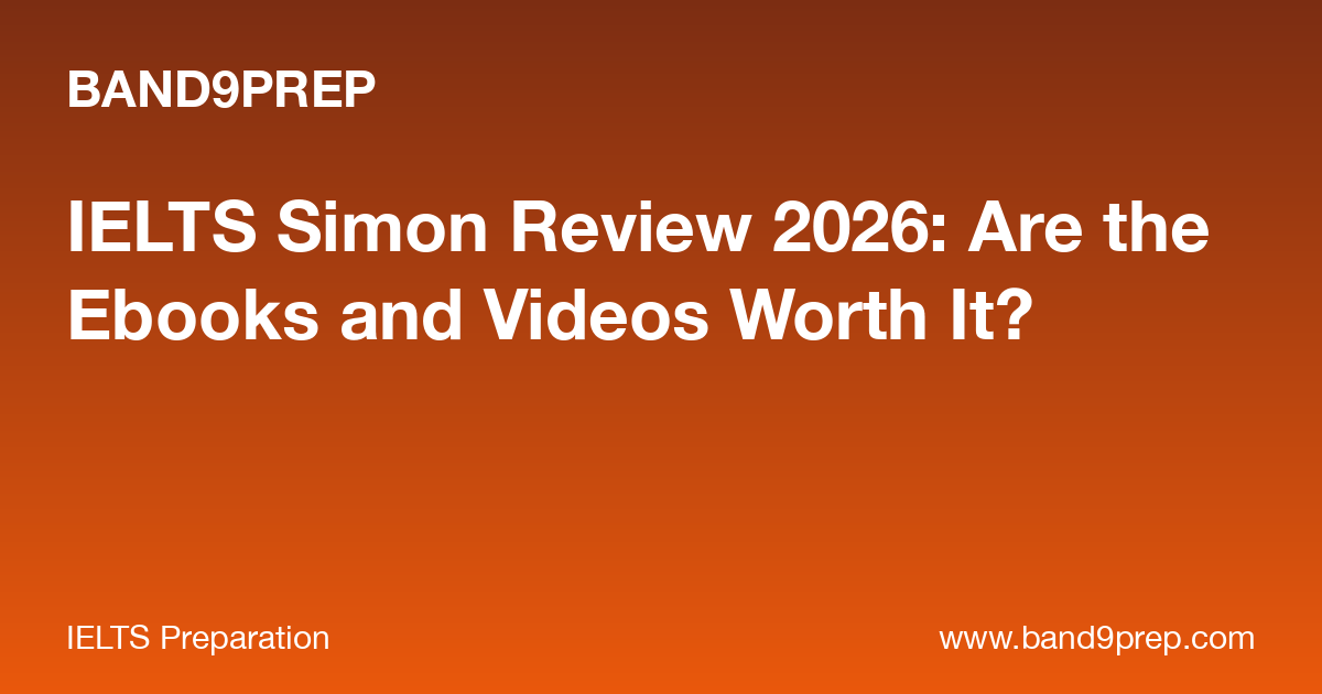 IELTS Simon Review 2026: Are the Ebooks and Videos Worth It?