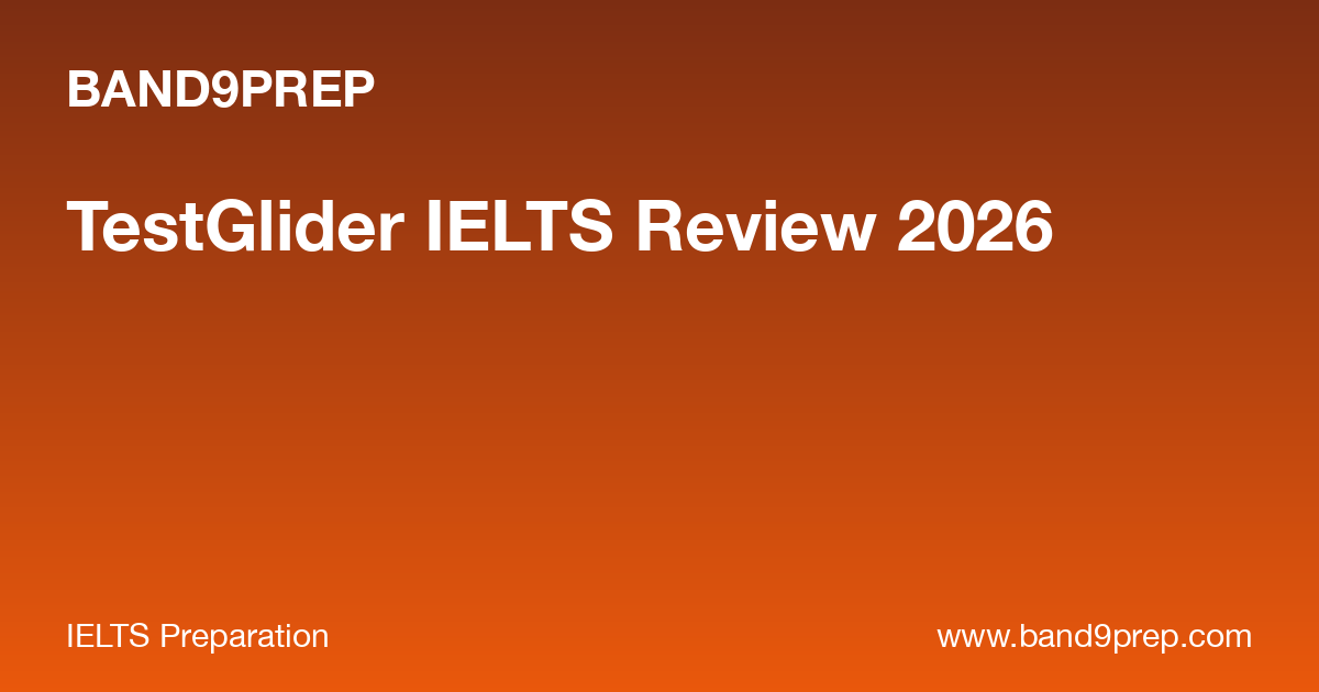 TestGlider IELTS Review 2026